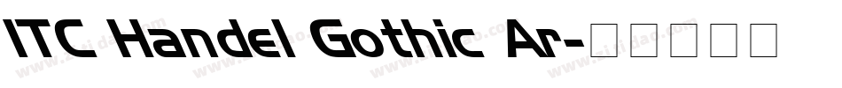 ITC Handel Gothic Ar字体转换